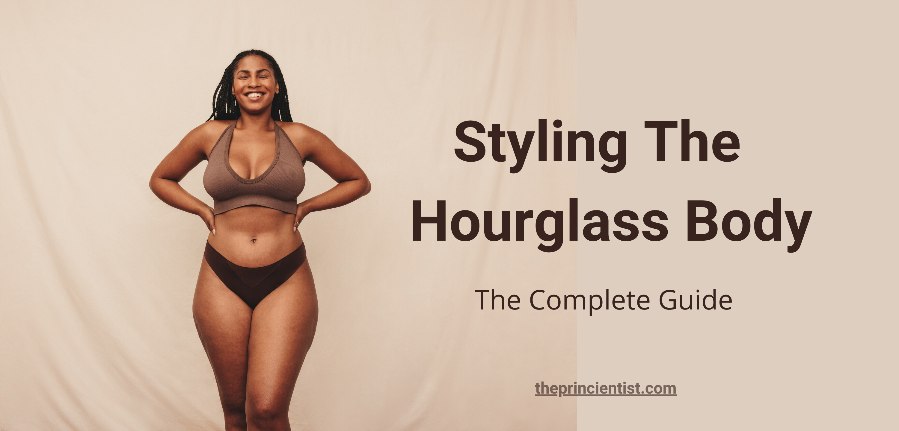gå på pension Har råd til smække How To Dress The Hourglass Body Shape- Complete Guide - The Princientist